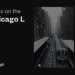 Music on the Chicago L: 100 Songs Heard on the Train